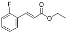 3-(2-FLUORO-PHENYL)-ACRYLIC ACID ETHYL ESTER Struktur