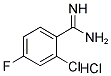 2-CHLORO-4-FLUORO-BENZAMIDINE HYDROCHLORIDE Struktur