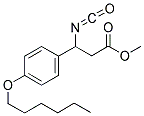 METHYL-3-ISOCYANATO-3-(4-HEXYLOXYPHENYL) PROPIONATE Struktur