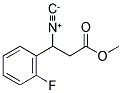 METHYL-3-ISOCYANO-3-(2-FLUOROPHENYL)PROPIONATE Struktur