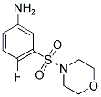 4-FLUORO-3-(MORPHOLINE-4-SULFONYL)-PHENYLAMINE Struktur