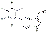 5-(2,3,4,5,6-PENTAFLUOROPHENYL)-1H-INDOLE-3- CARBALDEHYDE Struktur