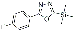 2-(4-FLUORO-PHENYL)-5-TRIMETHYLSILANYL-[1,3,4]OXADIAZOLE Struktur